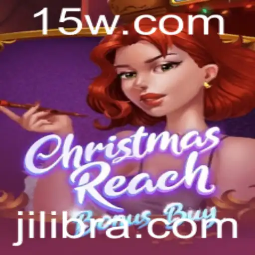 ChristmasReachBonusBuy: Um Guia Completo para o Jogo da JILI