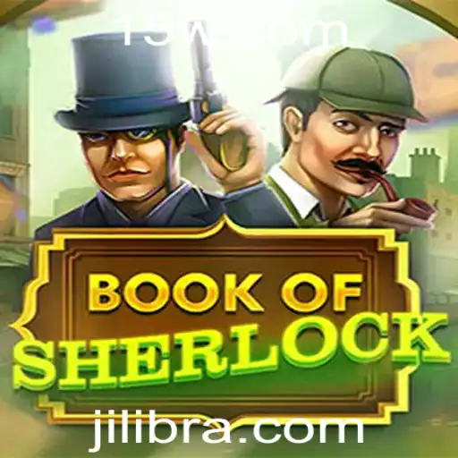 Descubra a Aventura do BookOfSherlock: Um Jogo de Mistério da JILI