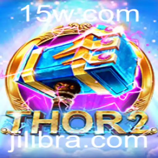 Descubra Thor2: A Emoção de Aventuras Épicas com JILI