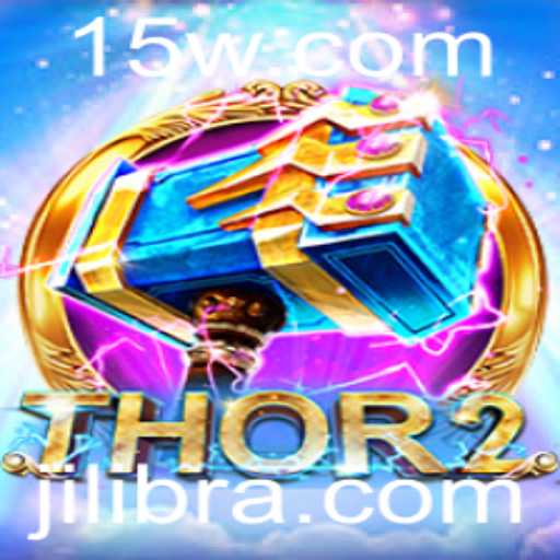 Descubra Thor2: A Emoção de Aventuras Épicas com JILI